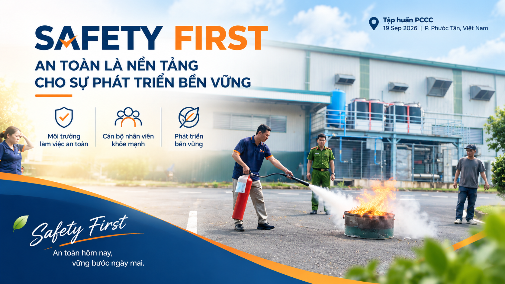 SAFETY FIRST – SAFETY AS THE FOUNDATION FOR SUSTAINABLE DEVELOPMENT